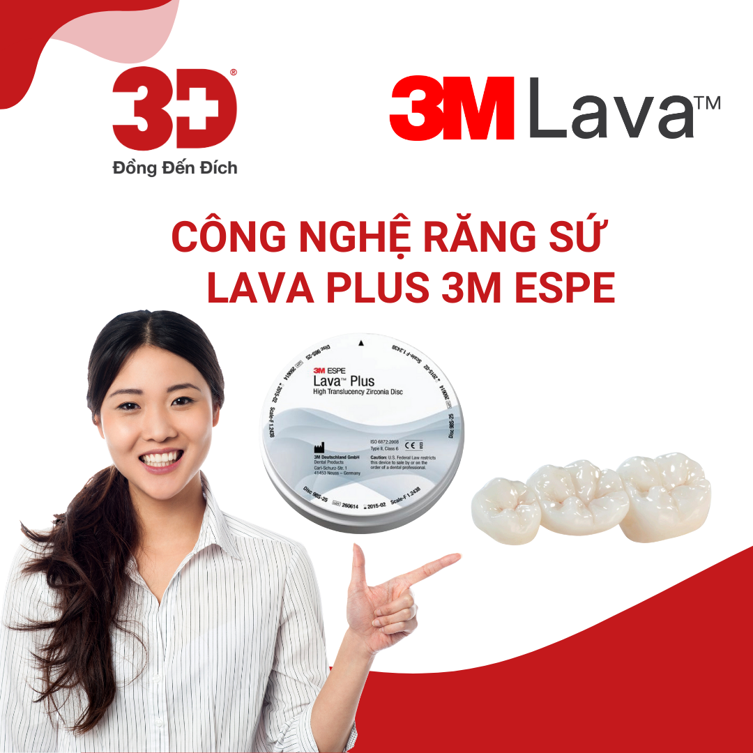 Text: Công nghệ răng sứ Lava Plus 3M ESPE